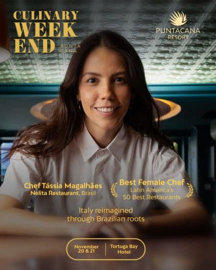 Turismo de lujo: Puntacana Resort presenta la quinta edición del «Culinary Weekend» con la chef Tássia Magalhães.